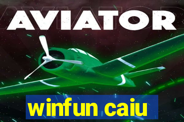 winfun caiu